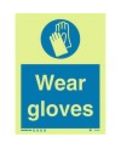 Wear Gloves Sign-photoluminscent